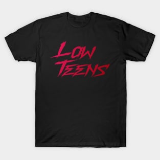 Low Teens T-Shirt
